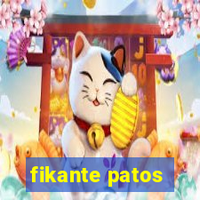 fikante patos